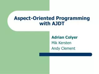 Aspect-Oriented Programming with AJDT