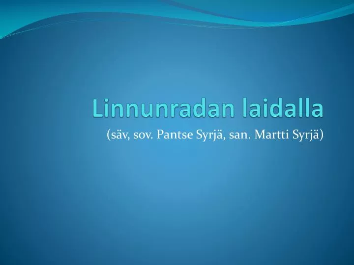 linnunradan laidalla