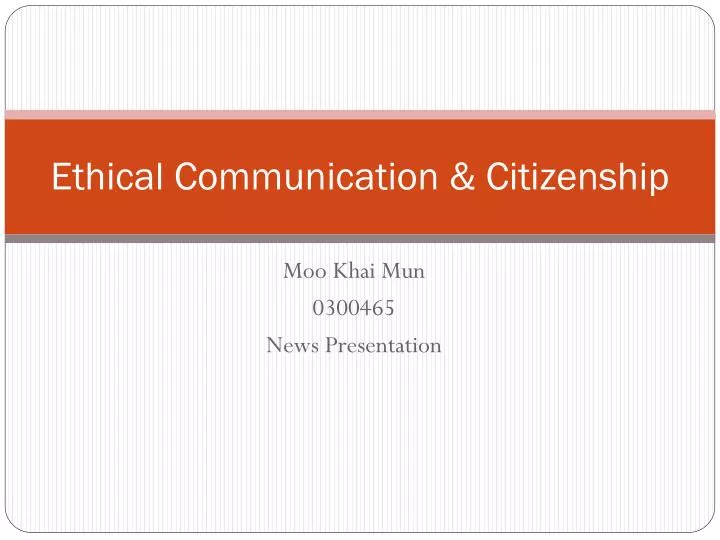 ethical communication citizenship