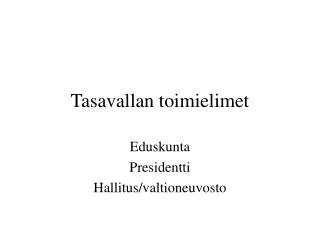 tasavallan toimielimet