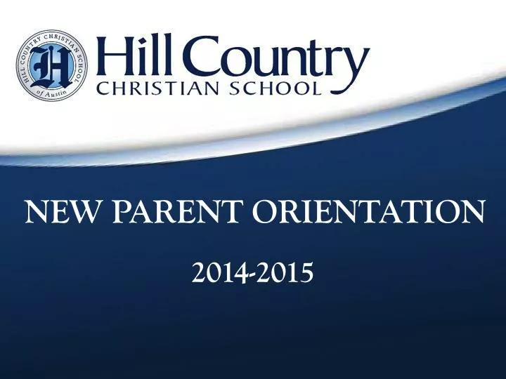new parent orientation