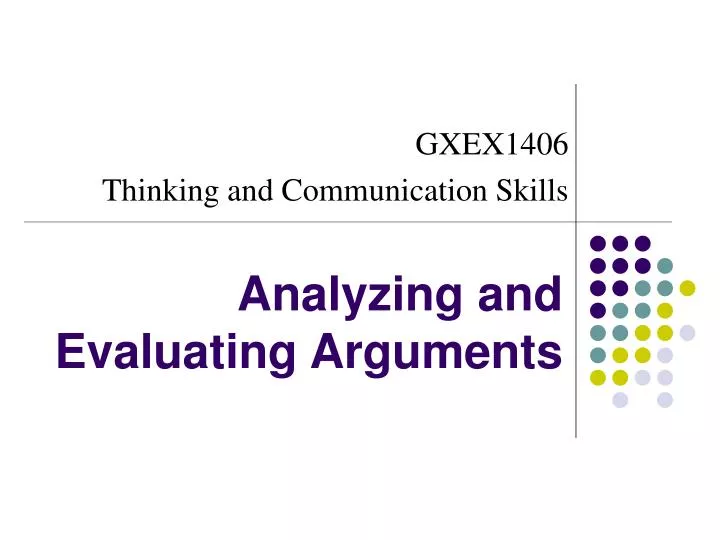 analyzing and evaluating arguments