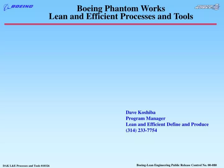 boeing phantom works lean and efficient processes and tools