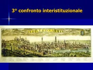 3 confronto interistituzionale