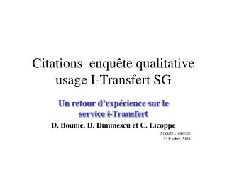 citations enqu te qualitative usage i transfert sg