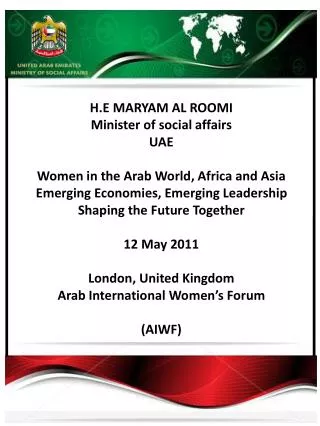 H.E MARYAM AL ROOMI Minister of social affairs UAE Women in the Arab World, Africa and Asia
