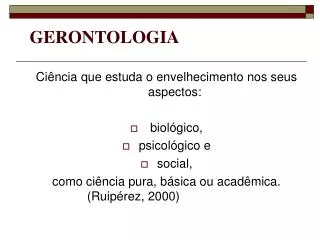 gerontologia