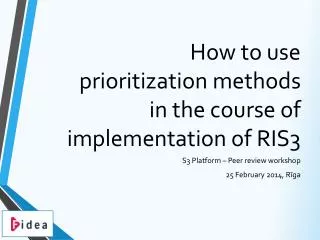 How to use prioritization methods in the course of implementation of RIS3