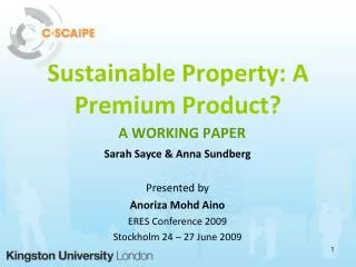 Sustainable Property: A Premium Product?