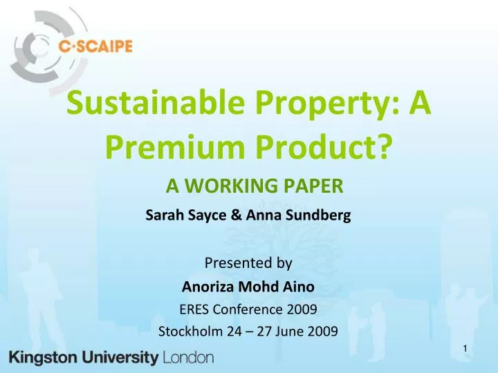 sustainable property a premium product