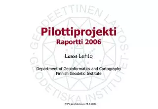 pilottiprojekti raportti 2006
