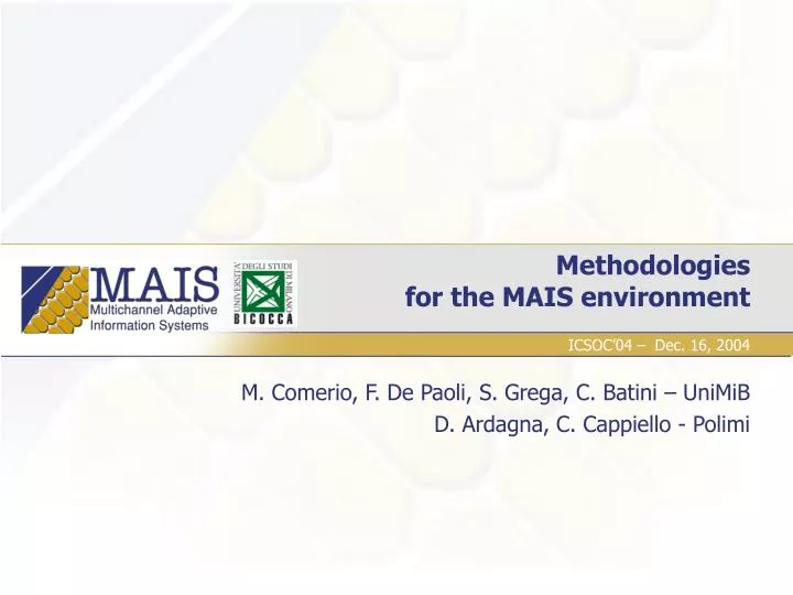methodologies for the mais environment