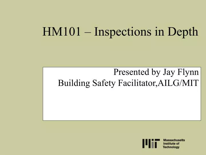 presented by jay flynn building safety facilitator ailg mit