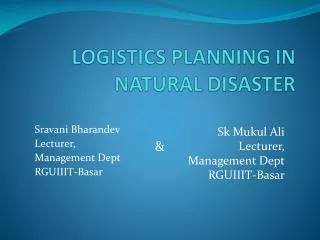 LOGISTICS PLANNING IN NATURAL DISASTER