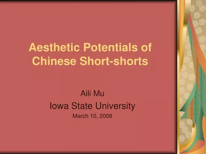 aesthetic potentials of chinese short shorts