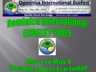 Dominica International ECOFEST 2009