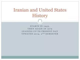 Iranian and United States History