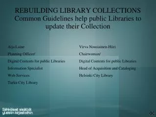 Rebuilding Library Collections Common Guidelines help public Libraries to update their Collection