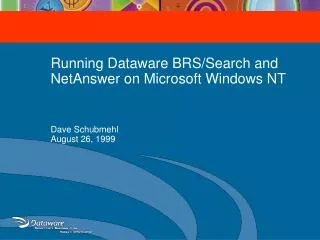 Running Dataware BRS/Search and NetAnswer on Microsoft Windows NT