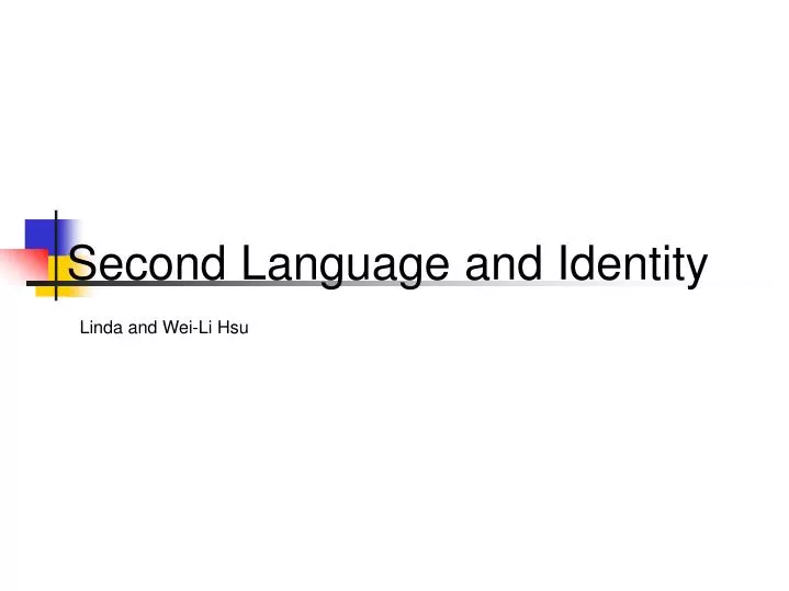second language and identity linda and wei li hsu