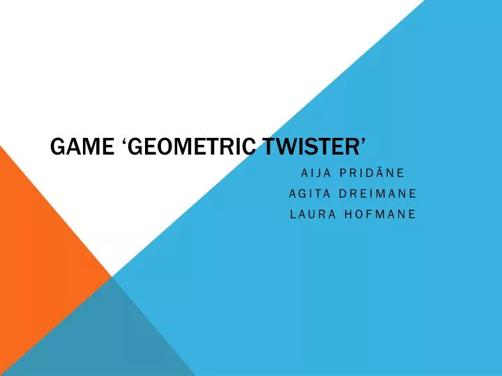 game geometric twister