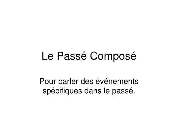 le pass compos