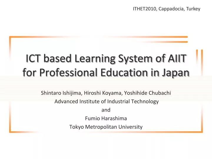 ict based learning system of aiit for professional education in japan