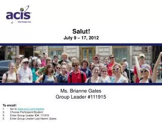 Ms. Brianne Gates Group Leader #111915