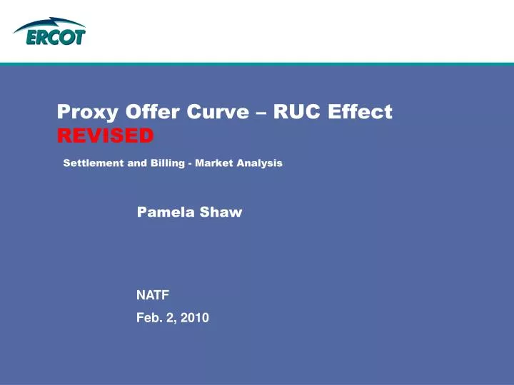 proxy offer curve ruc effect revised settlement and billing market analysis