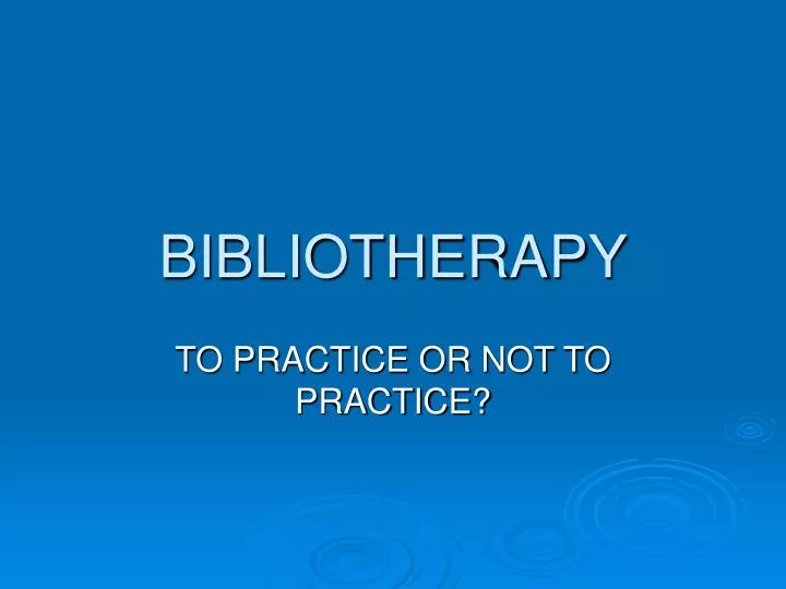 bibliotherapy