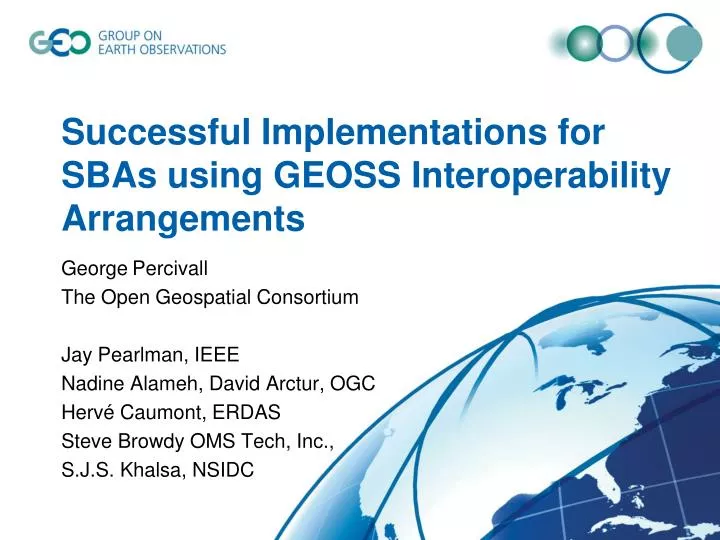successful implementations for sbas using geoss interoperability arrangements