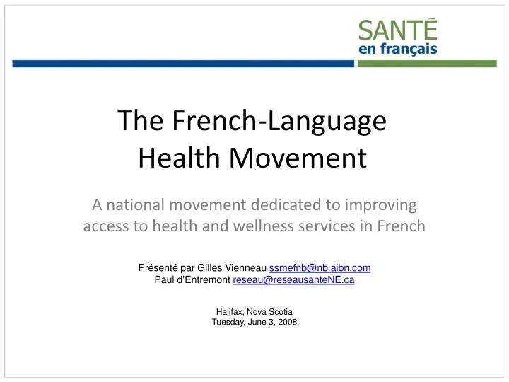 the french language health movement