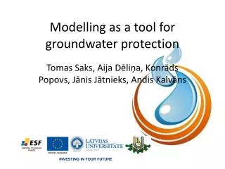 Modelling as a tool for groundwater protection