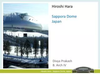 Hiroshi Hara Sappora Dome Japan