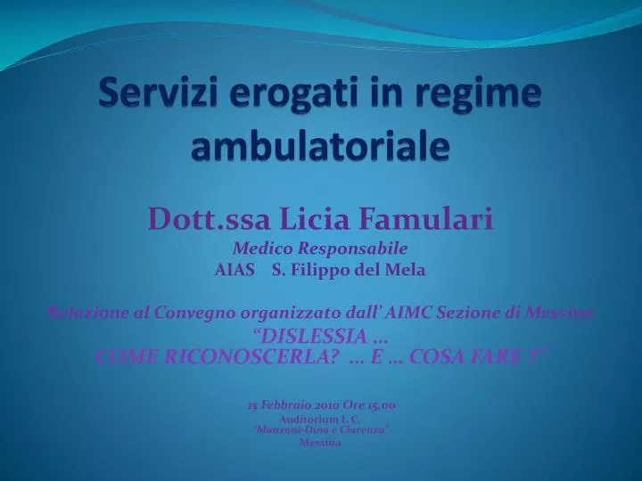 servizi erogati in regime ambulatoriale