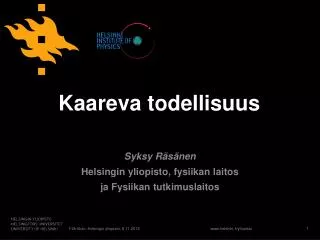 kaareva todellisuus