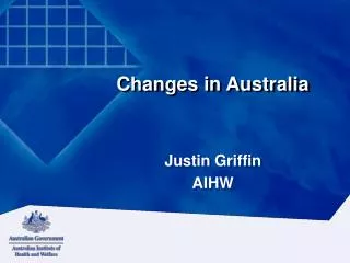 Changes in Australia