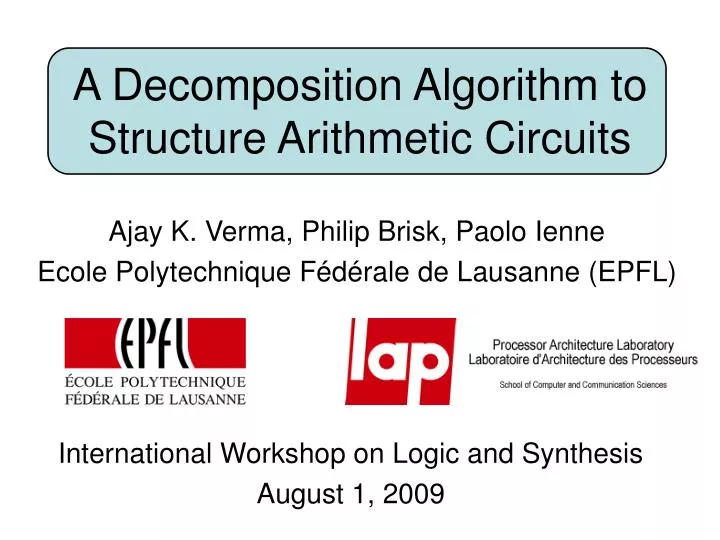 a decomposition algorithm to structure arithmetic circuits
