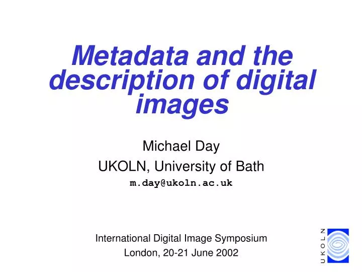 metadata and the description of digital images
