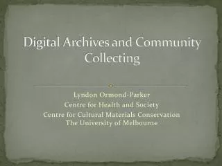 Digital Archives and Community Collecting