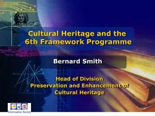 Cultural Heritage and the 6th Framework Programme