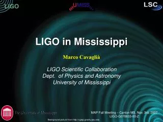 LIGO in Mississippi