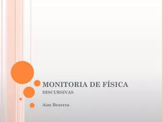 monitoria de f sica