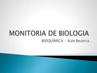 monitoria de biologia