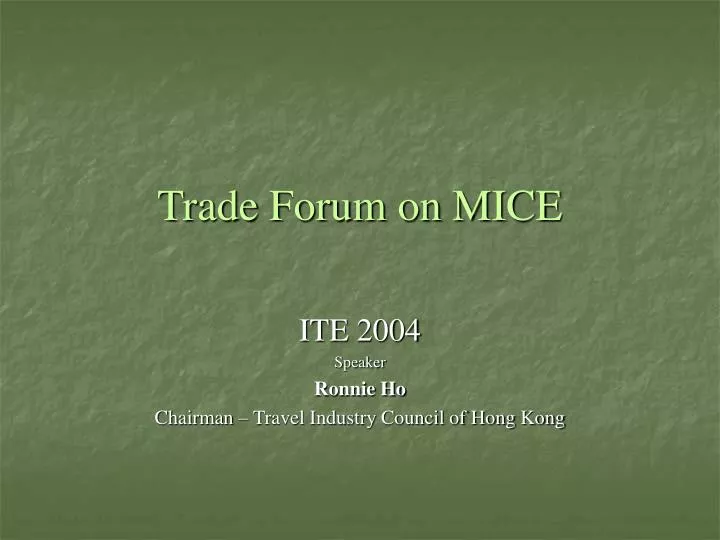 trade forum on mice
