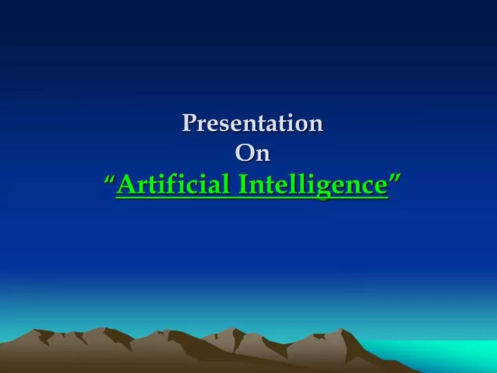 presentation on artificial intelligence