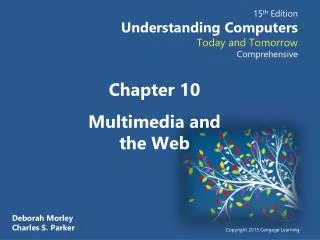 Chapter 10 Multimedia and the Web