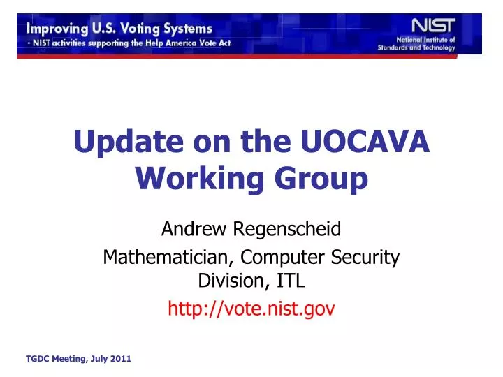 update on the uocava working group