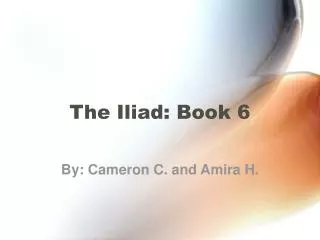 The Iliad: Book 6