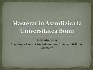 Masterat in Astrofizica la Universitatea Bonn